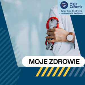 Program „Moje Zdrowie” – Twoja Bezpłatna Szansa na Kompleksową Ocenę Zdrowia!