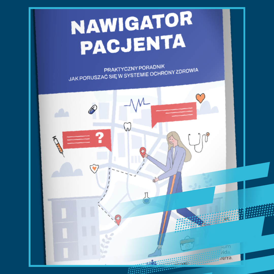 Nawigator Pacjenta – Twoje wsparcie w systemie opieki zdrowotnej!