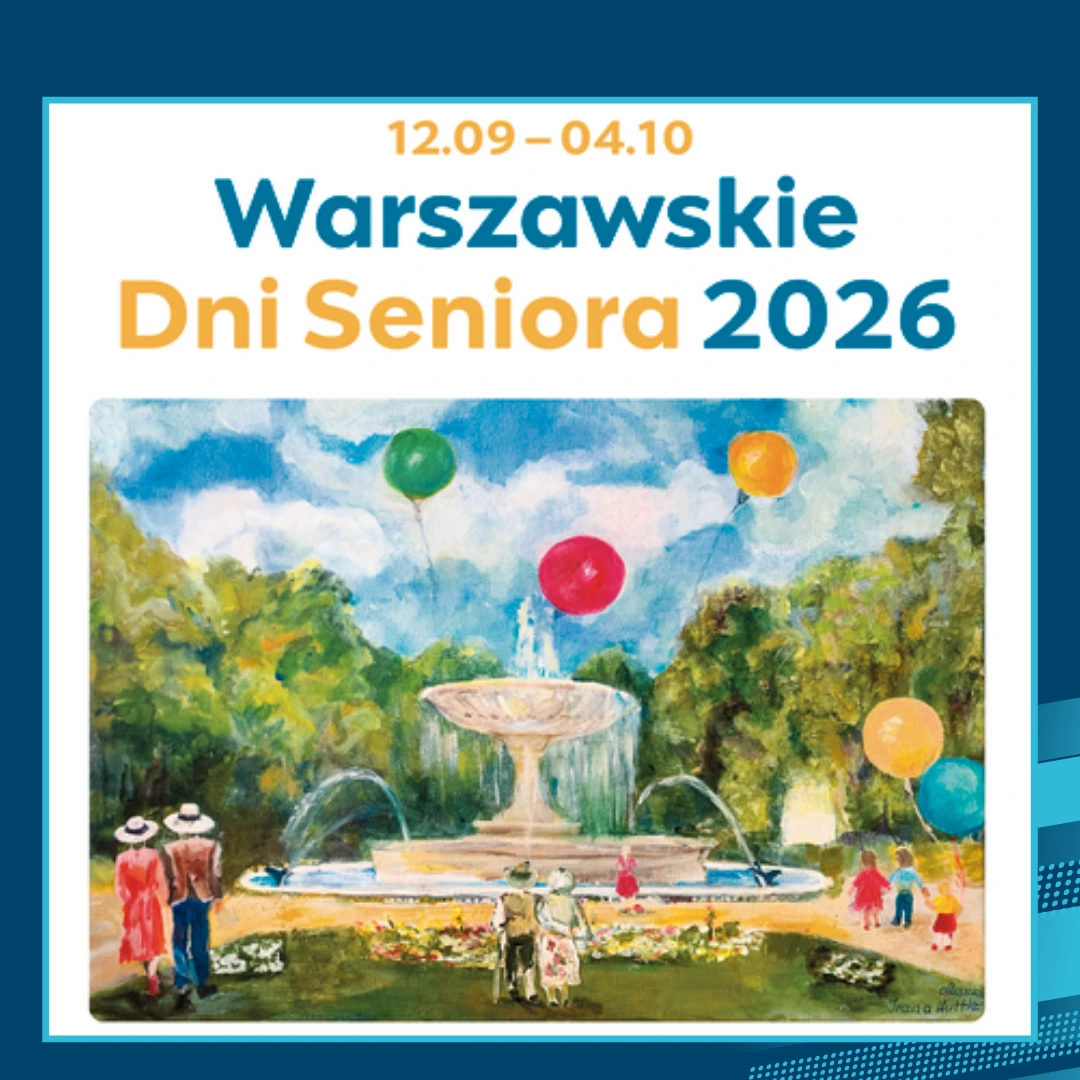 Warszawskie Dni Seniora 2026