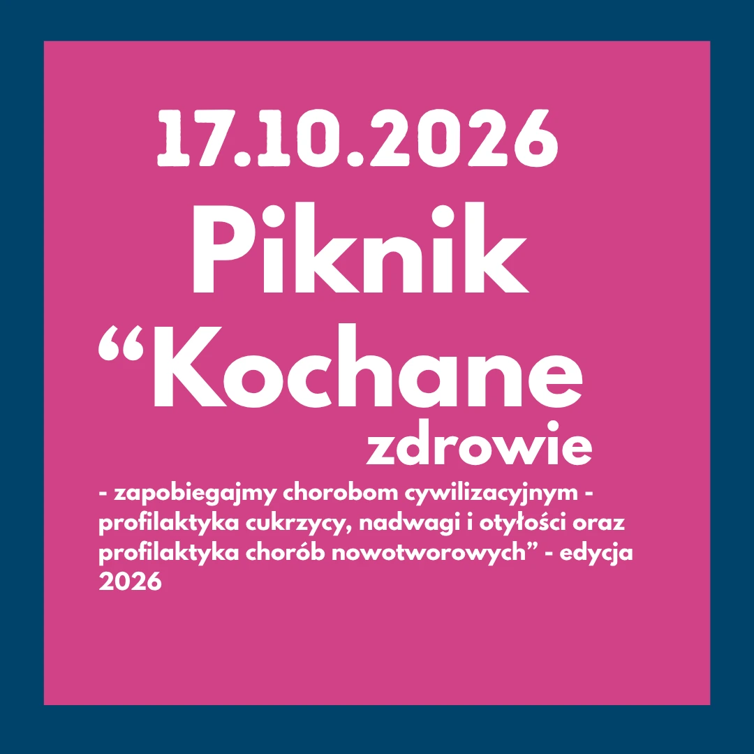 Piknik Kochane zdrowie